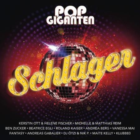 Pop Giganten Schlager [2CD] (2019)