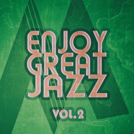 Enjoy Great Jazz - Vol. 2 (2019)