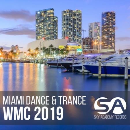 Miami Dance & Trance: Wmc 2019 (2019)