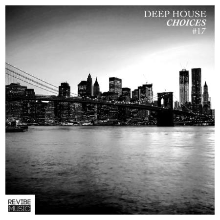 Deep House Choices, Vol. 1 (2019)