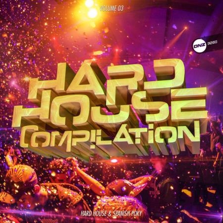 Hard House Compilation, Vol. 3 (2019)