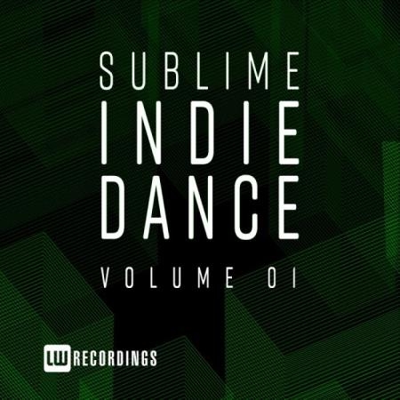 Sublime Indie Dance, Vol. 01 (2019)