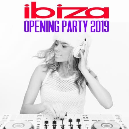 Ibiza Opening Party 2019 (2019)