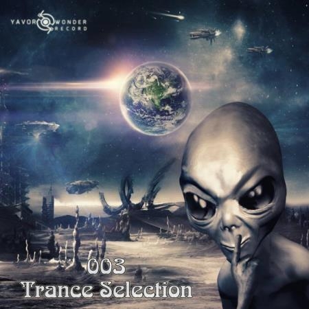 Trance Selection 003 (2019)