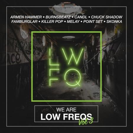 We Are Low Freqs, Vol. 3 (2019)