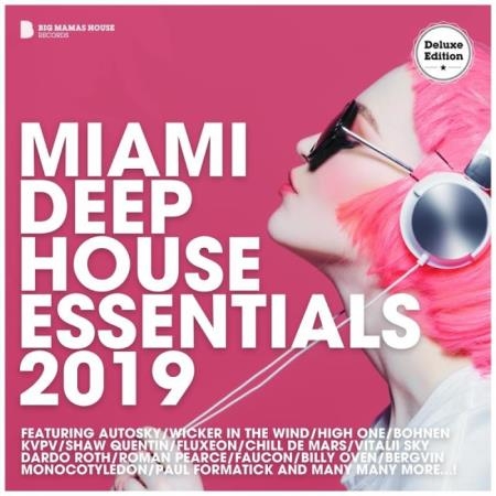 Miami Deep House Essentials 2019 (Deluxe Version) (2019)
