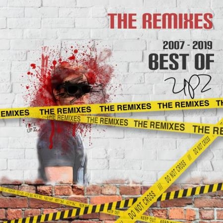 Best of UPZ (The Remixes) (2019)