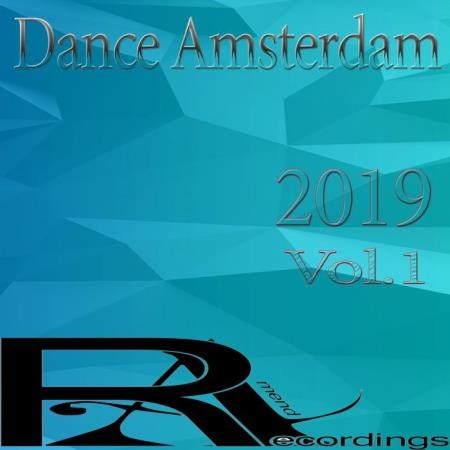 Dance Amsterdam 2019, Vol.1 (2019)