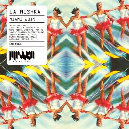 La Mishka Miami 2019 (2019)