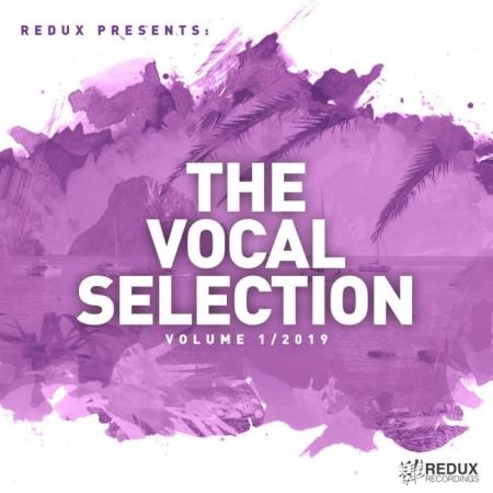 Redux Presents: The Vocal Selection, Vol. 1 (2019)