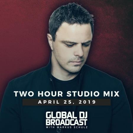 Markus Schulz - Global DJ Broadcast (2019-04-25)
