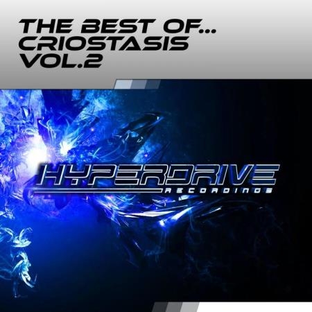 HYPERDRIVE RECORDINGS: The Best Of Criostasis vol.2 (2019)