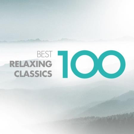 100 Best Relaxing Classics (2019) FLAC