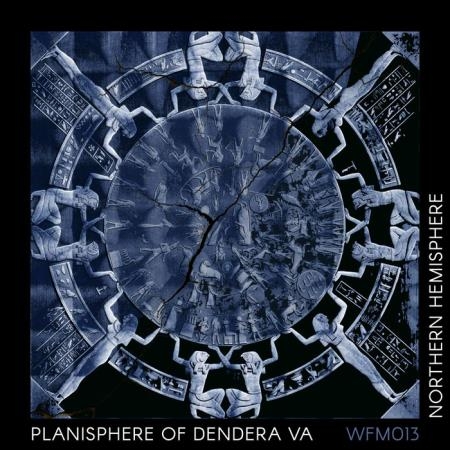 Planisphere of Dendera - WFM 013 (2019)