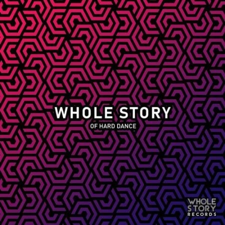 Whole Story Of Hard Dance (2019) FLAC