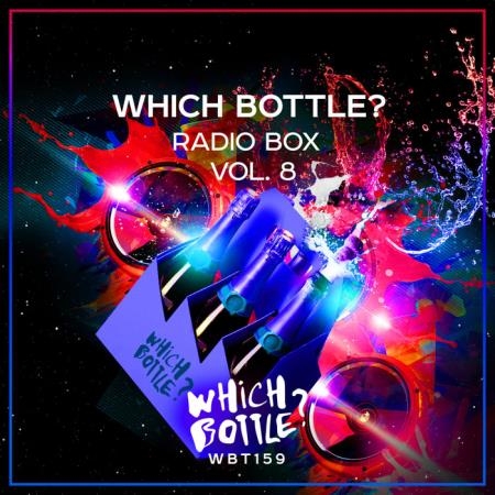 Which Bottle?: Radio Box, Vol 8 (2019)