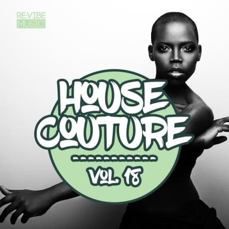 House Couture, Vol 18 (2019)