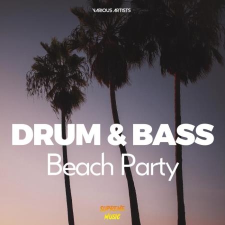 Drum & Bass Beach Party (2019)