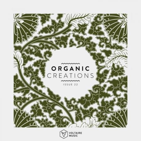 Voltaire Music - Organic Creations Issue 21 (2019)