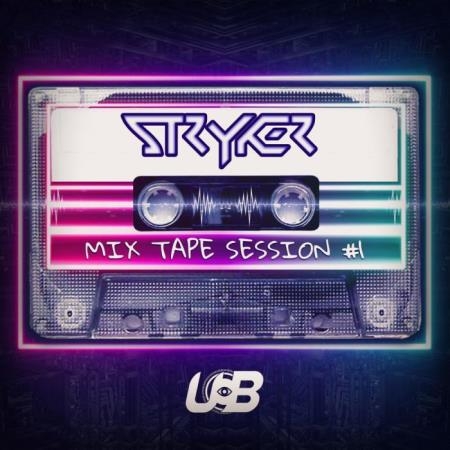 Stryker - Stryker Mixtape #1 (2019)