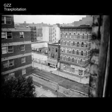 GZZ - Traxploitation (2019)