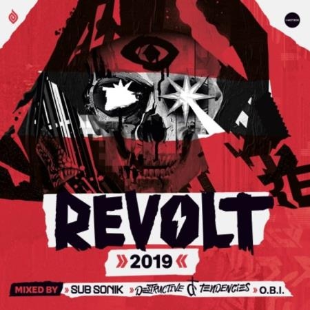 Sub Sonik, Destructive Tendencies & O.B.I - Revolt 2019 (2019) 320kbps