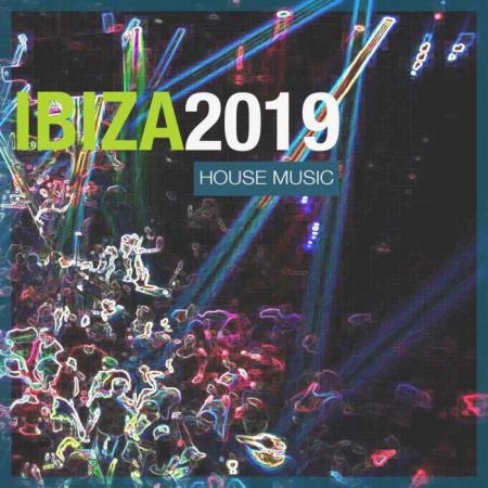 Ibiza 2019 House Music (2019)