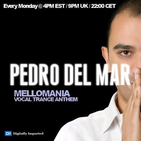 Pedro Del Mar - Mellomania Vocal Trance Anthems 578 (2019-06-10)
