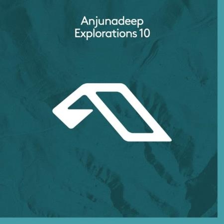 Anjunadeep Explorations 10 (2019)