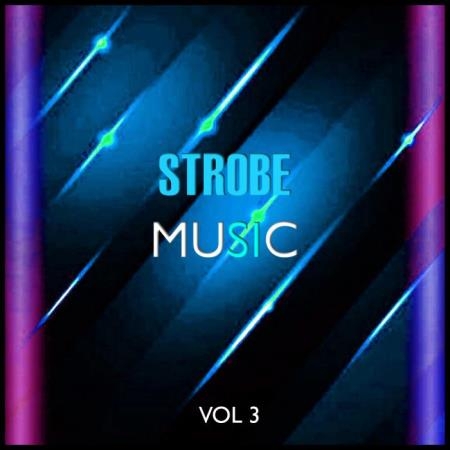 Strobe Music, Vol. 3 (2019)