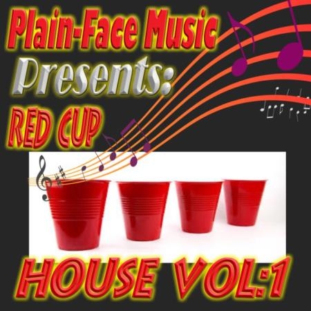 Red Cup House, Vol. 1 (2019)