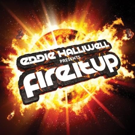 Eddie Halliwell - Fire It Up 520 (2019-06-17)