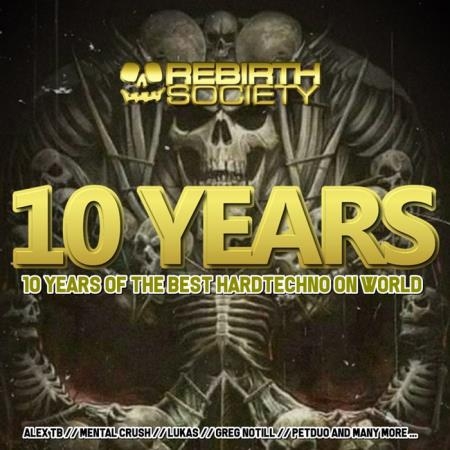 10 Years Of Rebirth Society Records (2019) Flac