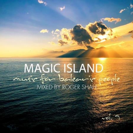 Roger Shah - Magic Island Vol. 9 - Music For Balearic People (2019)
