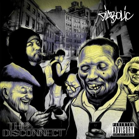 Diabolic - The Disconnect (2019)