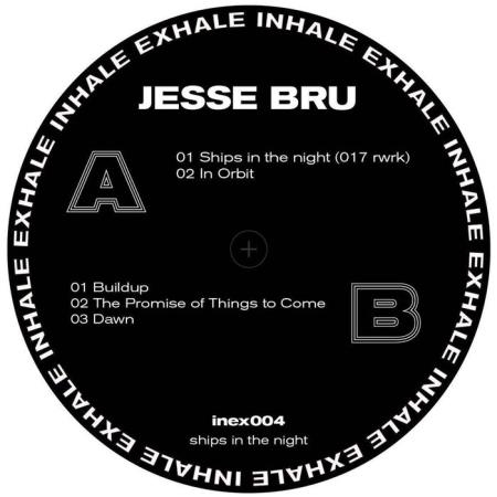 Jesse Bru - Ships In The Night (2019)