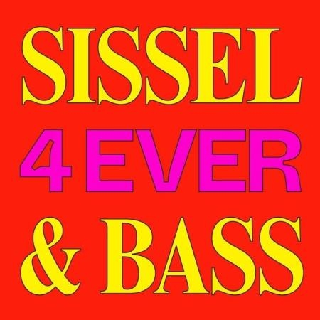 Peder Mannerfelt - Sissel & Bass 4 Ever (2019)