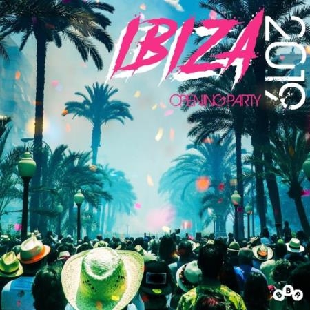 BBR - IBIZA Opening Party 2019 (2019)