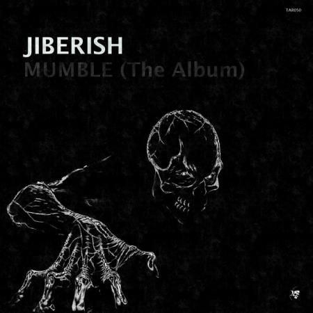 Jiberish - Mumble (The Album) (2019)