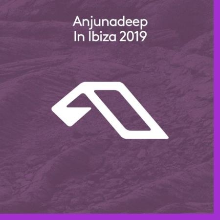 ANJUNADEEP: Anjunadeep In Ibiza 2019 (2019)