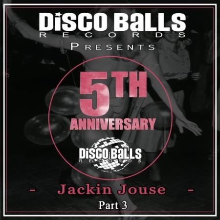 Best Of 5 Years Of Jackin House, Pt. 3 (2019)