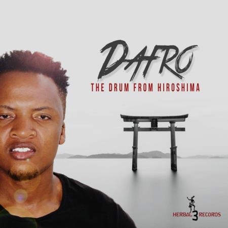 Dafro - The Drum From Hiroshima (2019)