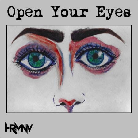 Hrmny - Open Your Eyes (2019)