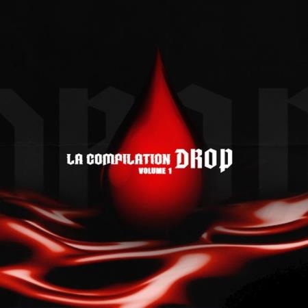 La Compilation Drop Vol. 1 (2019)