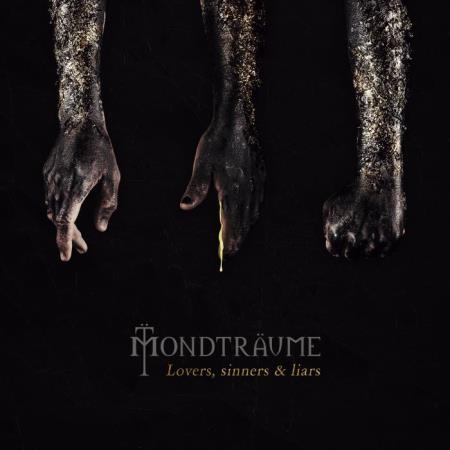 Mondtraume - Lovers, Sinners & Liars (Deluxe Edition) (2019)