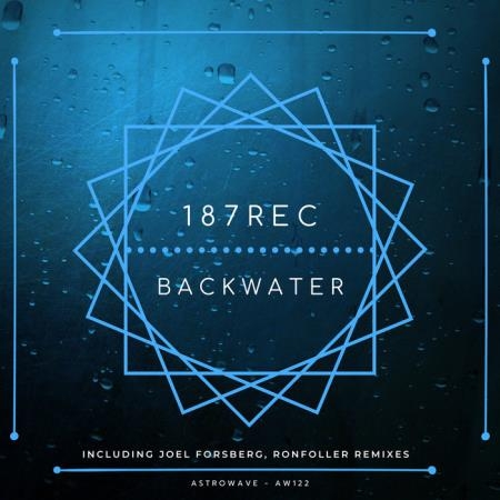 187rec - Backwater (2019)