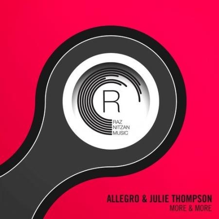 Allegro & Julie Thompson - More & More (2019)