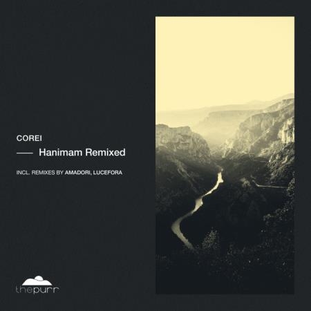 Corei - Hanimam Remixed (2019)