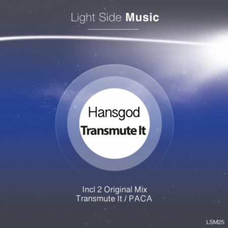 Hansgod - Transmute It (2019)