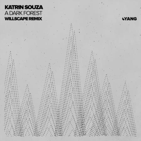 Katrin Souza - A Dark Forest (Willscape Remix) (2019)